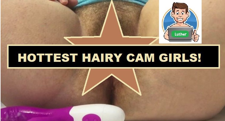 5 hairy cam girls