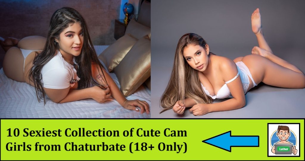 chaturbate cute cam girls